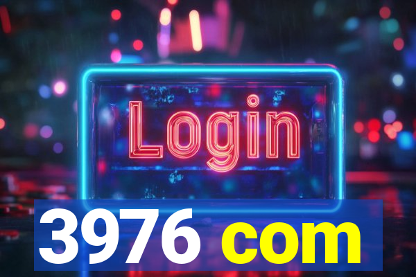 3976 com